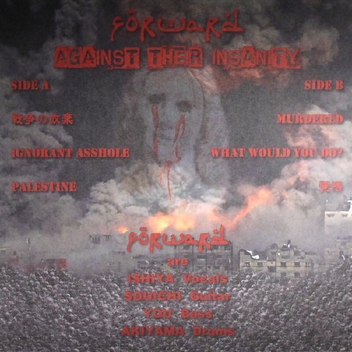 FORWARD – Against Their Insanity 12"