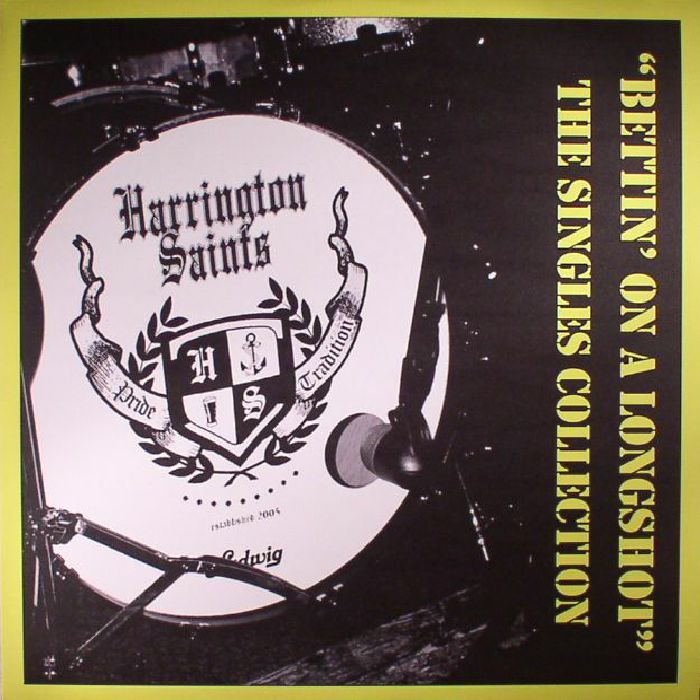 HARRINGTON SAINTS – Bettin' On A Longshot - The Singles Collection LP