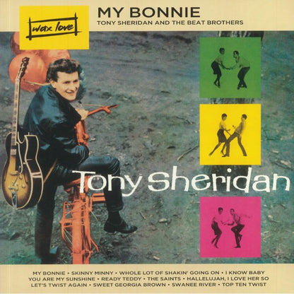 TONY SHERIDAN AND THE BEAT BROTHERS – My Bonnie LP