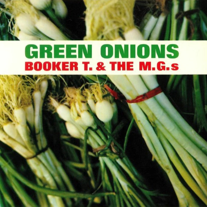 BOOKER T & THE MG'S – Green Onions LP