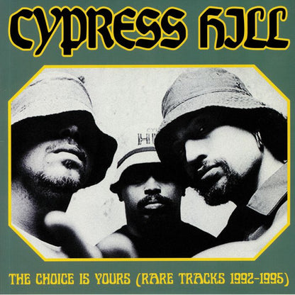 CYPRESS HILL – The Choice Is Yours (Rare Tracks 1992-1995) LP