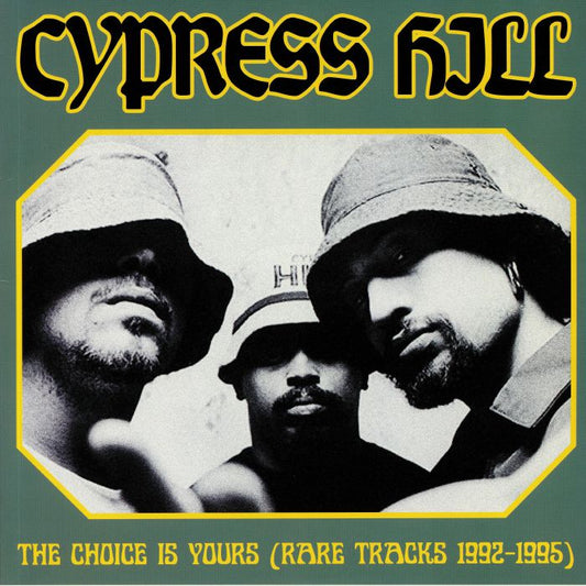 CYPRESS HILL – The Choice Is Yours (Rare Tracks 1992-1995) LP