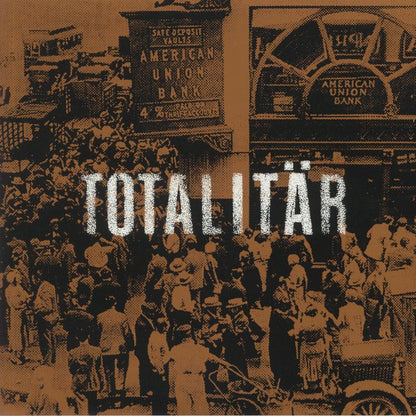 TOTALITÄR – Ni Måste Bort! LP