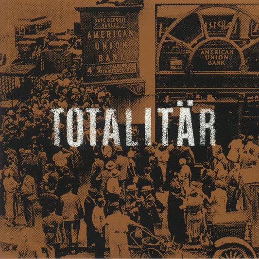 TOTALITÄR – Ni Måste Bort! LP