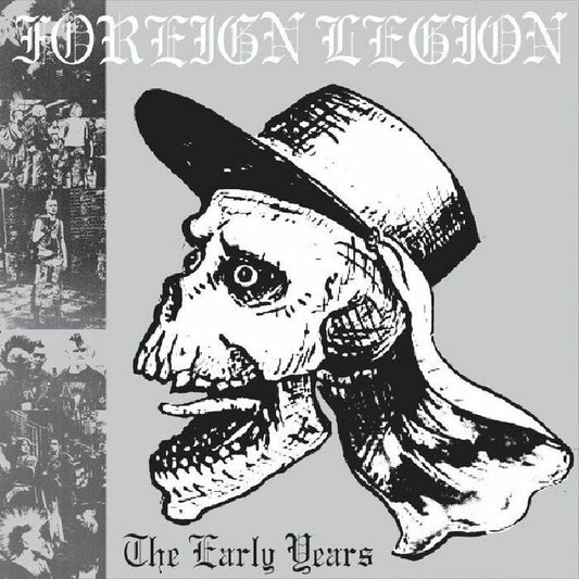 FOREIGN LEGION – The Early Years LP
