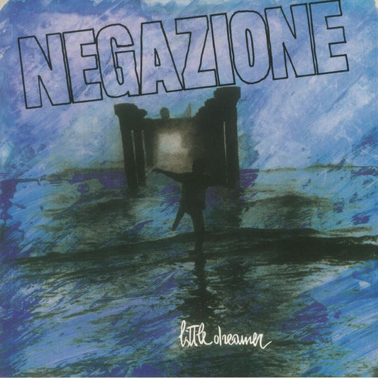 NEGAZIONE – Little Dreamer LP