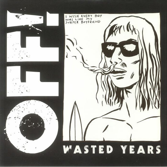 OFF! – Wasted Years LP