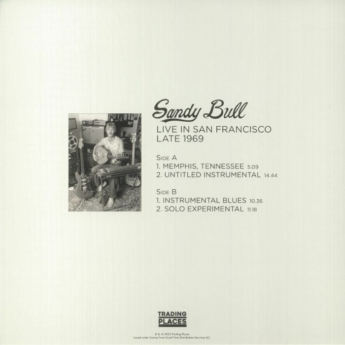 SANDY BULL – Live In San Francisco Late 1969 LP