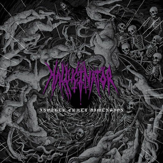 HALLUCINATOR – Another Cruel Dimension LP