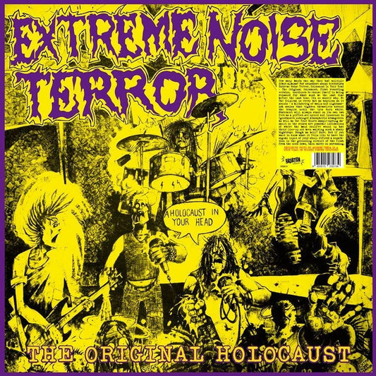 EXTREME NOISE TERROR – A Holocaust In Your Head • The Original Holocaust LP