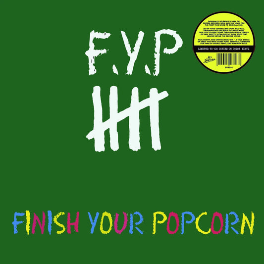 F.Y.P. – Finish Your Popcorn LP (green vinyl)