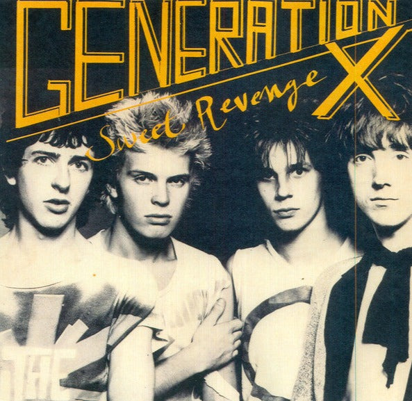 GENERATION X – Sweet Revenge LP