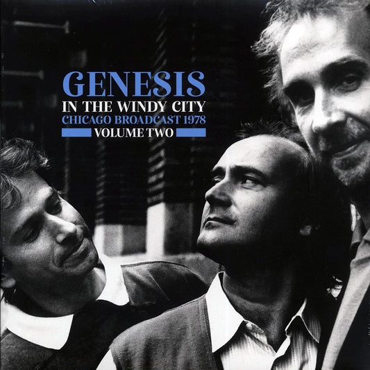 GENESIS – In The Windy City: Chicago Broadcast 1978 Volume Two 2xLP