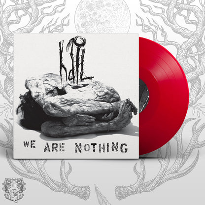 HAIL – We Are Nothing LP (red vinyl)