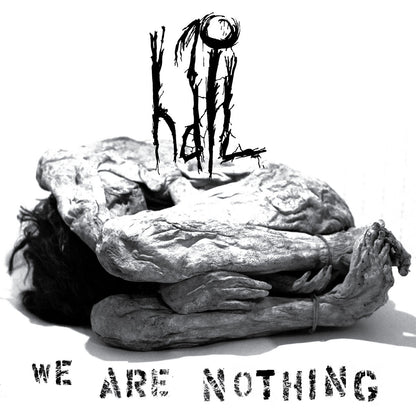 HAIL – We Are Nothing LP (red vinyl)