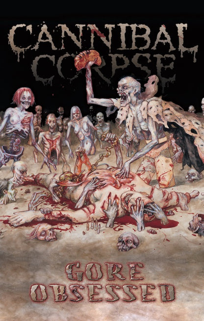 CANNIBAL CORPSE – Gore Obsessed Cassette