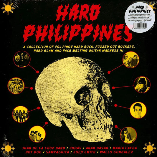 V/A – Hard Philippines • A Collection Of 70s Pinoy Hard Rock, Fuzzed Out Rockers, Hard Glam & Face Melting Guitar Madness!!! LP