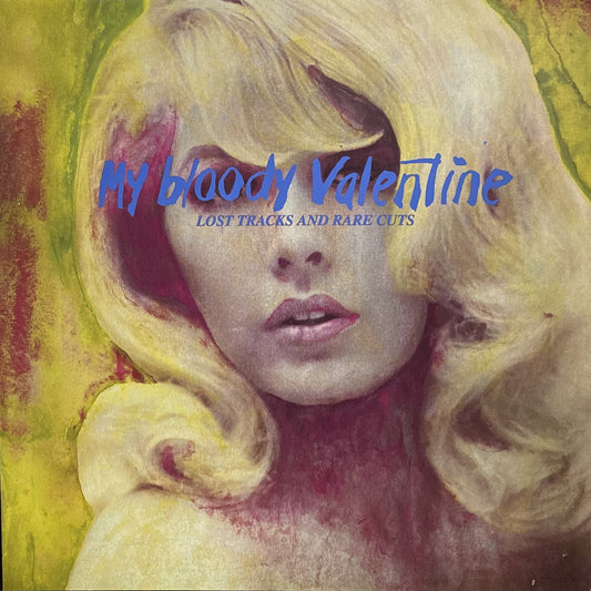 MY BLOODY VALENTINE – Lost Tracks And Rare Cuts LP (pink marbled vinyl)