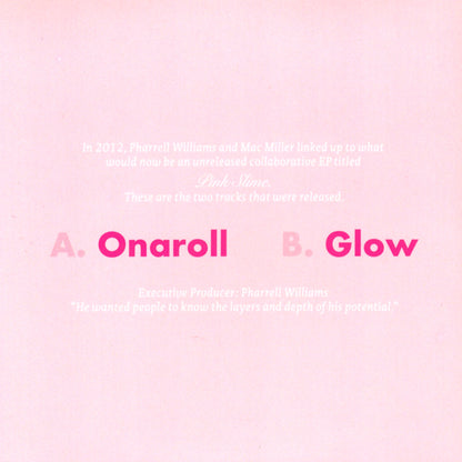 MAC MILLER / PHARRELL – Pink Slime EP 7" (pink vinyl)