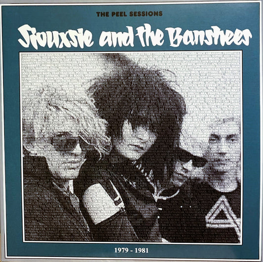SIOUXSIE & THE BANSHEES – The Peel Sessions: 1979 - 1981 LP