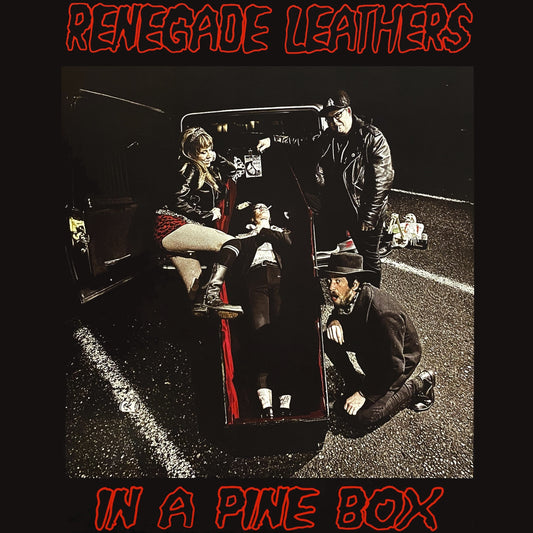 RENEGADE LEATHERS – In A Pine Box 12" EP (color vinyl)