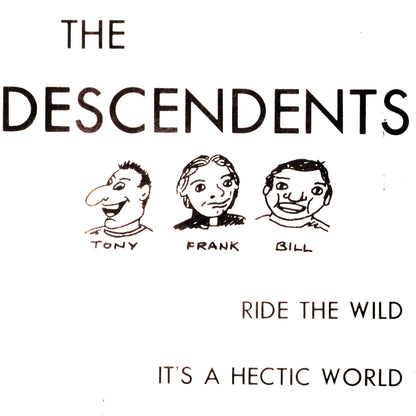DESCENDENTS – Ride The Wild / It's A Hectic World 7"