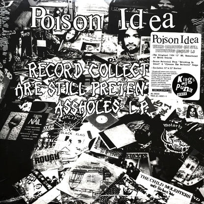 POISON IDEA – Record Collectors Are Still Pretentious Assholes L.P.