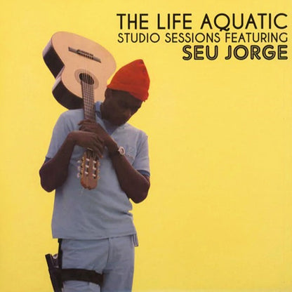 SEU JORGE – The Life Aquatic Studio Sessions 2xLP (yellow + white vinyl)