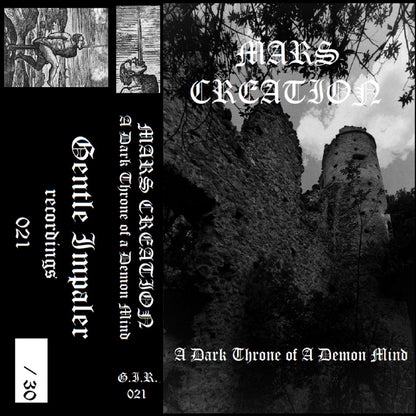 MARS CREATION – A Dark Throne Of A Demon Mind Cassette