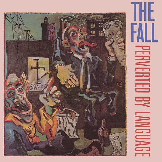THE FALL – Perverted By Language LP