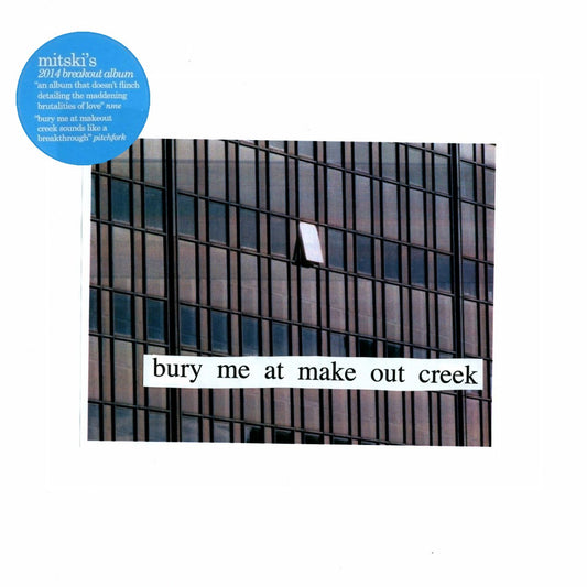 MITSKI – Bury Me At Makeout Creek LP