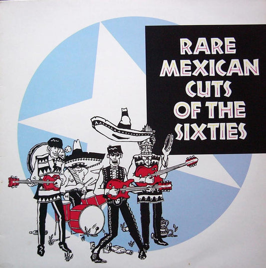 V/A – Rare Mexican Cuts Of The Sixties LP