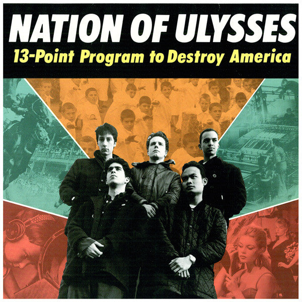 NATION OF ULYSSES – 13-Point Program To Destroy America LP