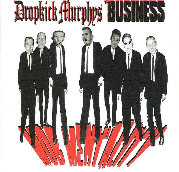 DROPKICK MURPHYS / THE BUSINESS – Mob Mentality LP