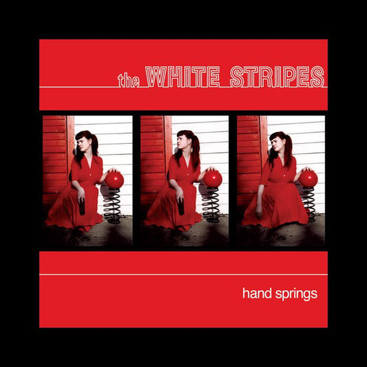 WHITE STRIPES – Hand Springs 7"