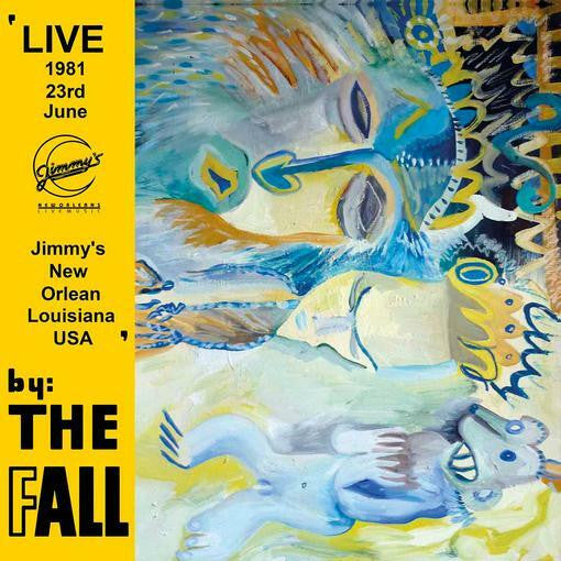 THE FALL – New Orleans 1981 2xLP