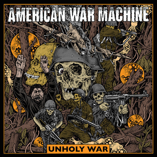 AMERICAN WAR MACHINE – Unholy War LP (gold vinyl)