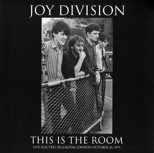JOY DIVISION – This Is The Room: Live Electric Ballroom London 10/26/79 LP