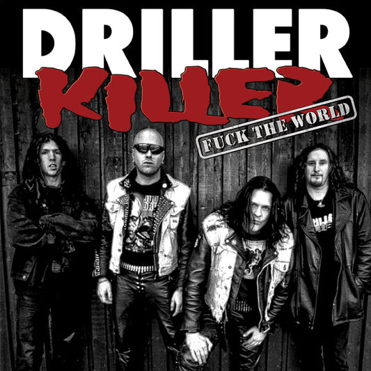 DRILLER KILLER – Fuck The World LP