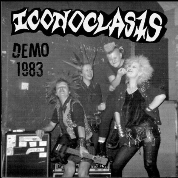 ICONOCLASTS – 1983 Demo 7"