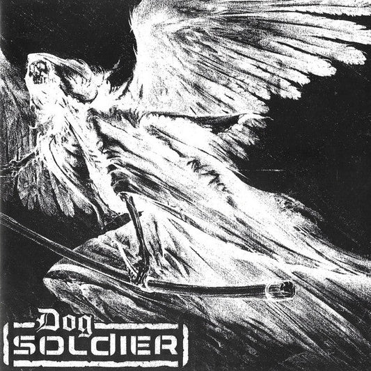 DOG SOLDIER – Ghosts 7"