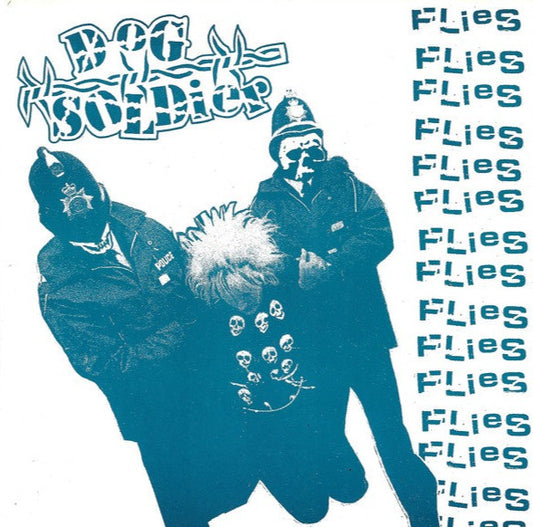 DOG SOLDIER – Flies 7" (white vinyl)