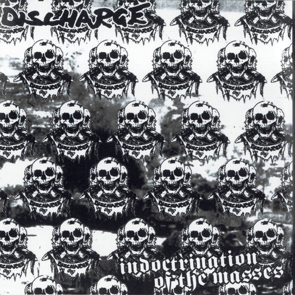 DISCHARGE – Indoctrination Of The Masses LP