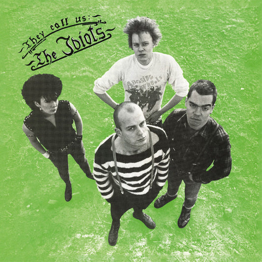 IDIOTS – They Call Us: The Idiots LP