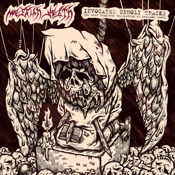 MESSIAH DEATH – Invocated Unholy Tracks: The Most Complete Collection Of Messiah Death 2xLP