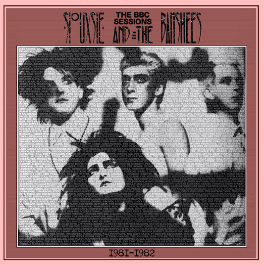 SIOUXSIE AND THE BANSHEES – The BBC Sessions 1981-1982 LP