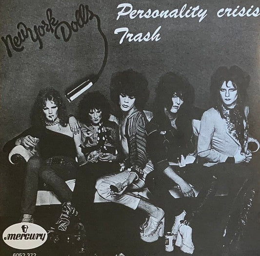 NEW YORK DOLLS – Personality Crisis / Trash 7"