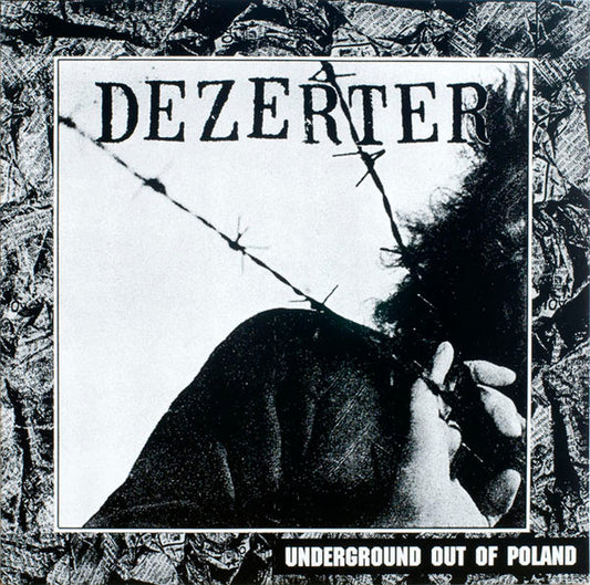 DEZERTER – Underground Out Of Poland LP