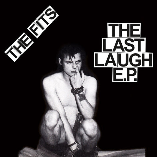 FITS – The Last Laugh E.P. 7"