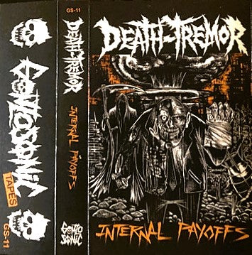DEATH-TREMOR – Internal Payoffs Cassette
